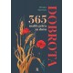 365 MALIH PRIČA ZA DUŠU:DOBROTA