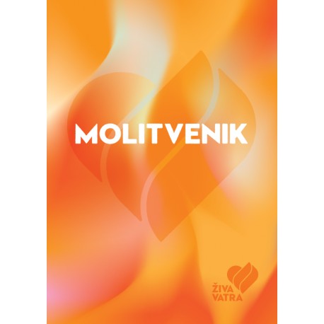 ŽIVA VATRA - MOLITVENIK