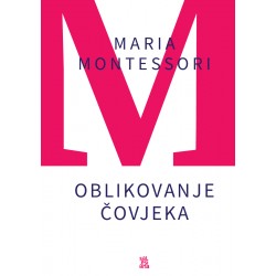 OBLIKOVANJE ČOVJEKA