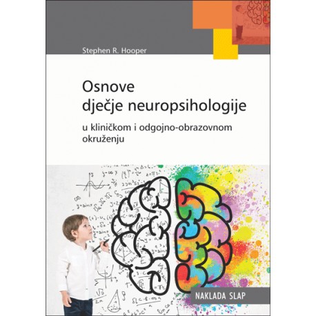 OSNOVE DJEČJE NEUROPSIHOLOGIJE