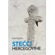STEĆCI HERCEGOVINE