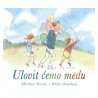 ULOVIT ĆEMO MEDU