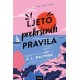 LJETO PREKRŠENIH PRAVILA