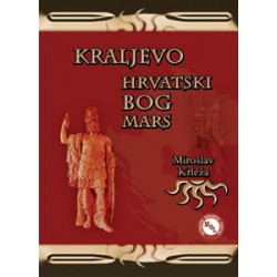 KRALJEVO, HRVATSKI BOG MARS