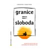GRANICE - SLOBODA