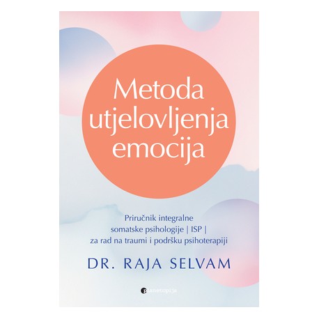 METODA UTJELOVLJENJA EMOCIJA