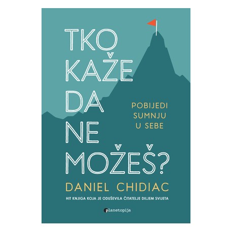 TKO KAŽE DA NE MOŽEŠ