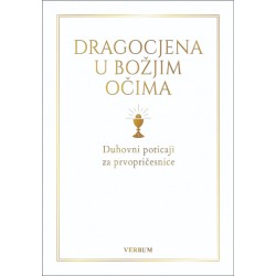 DRAGOCJENA U BOŽJIM OČIMA - Duhovni poticaji za prvopričesnice