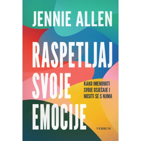 RASPETLJAJ SVOJE EMOCIJE
