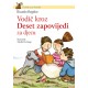 VODIČ KROZ DESET ZAPOVIJEDI ZA DJECU