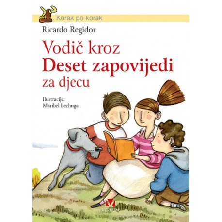 VODIČ KROZ DESET ZAPOVIJEDI ZA DJECU