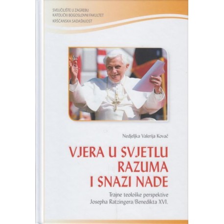 VJERA U SVJETLU RAZUMA I SNAZI NADE