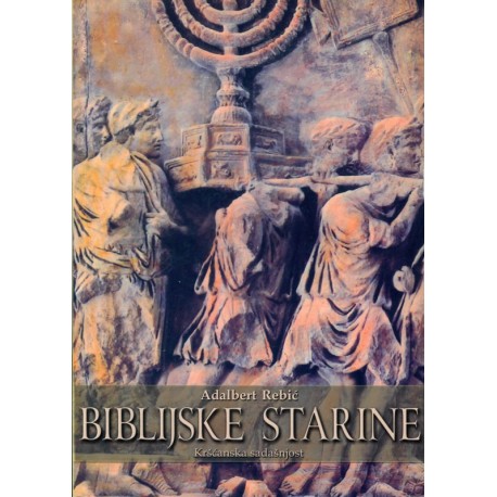 BIBLIJSKE STARINE