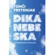 DIKA NEBESKA