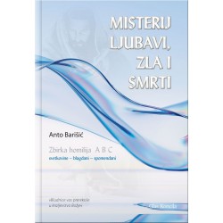 MISTERIJ LJUBAVI,ZLA I SMRTI