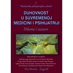 DUHOVNOST U SUVREMENOJ MEDICINI I PSIHIJATRIJI