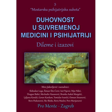 DUHOVNOST U SUVREMENOJ MEDICINI I PSIHIJATRIJI