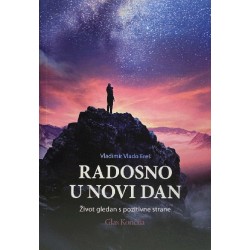 RADOSNO U NOVI DAN
