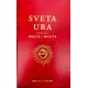 SVETA URA - Bdijte i molite