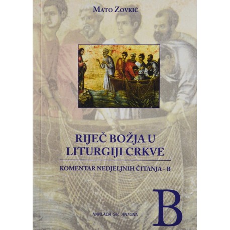 RIJEČ BOŽJA U LITURGIJI CRKVE B