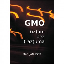 GMO - (IZ)UM BEZ (RAZ)UMA