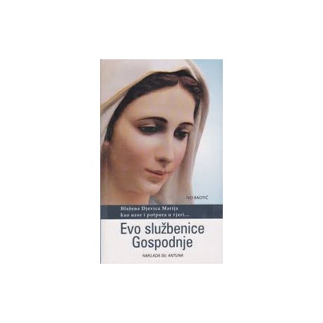 EVO SLUŽBENICE GOSPODNJE