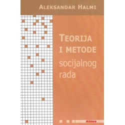 TEORIJA I METODE SOCIJALNOG RADA