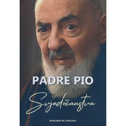 PADRE PIO - SVJEDOČANSTVA