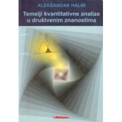 TEMELJI KVANTITATIVNE ANALIZE U DRUŠTVENIM ZNANOSTIMA