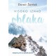 VISOKO IZNAD OBLAKA