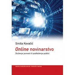 ONLINE NOVINARSTVO – Služenje javnosti ili podilaženje publici