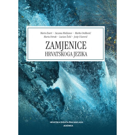 ZAMJENICE HRVATSKOGA JEZIKA