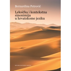 LEKSIČKA I KONTEKSTNA SINONIMIJA U HRVATSKOME JEZIKU