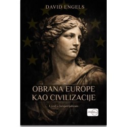 OBRANA EUROPE KAO CIVILIZACIJE