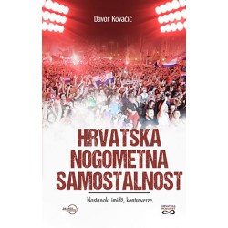 HRVATSKA NOGOMETNA SAMOSTALNOST