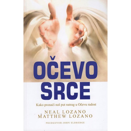 OČEVO SRCE