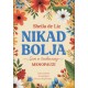 NIKAD BOLJA