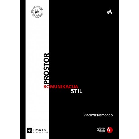 PROSTOR/KOMUNIKACIJA/STIL
