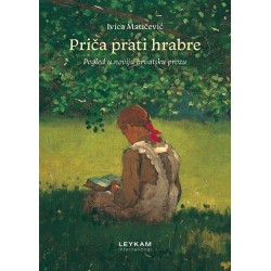 PRIČA PRATI HRABRE