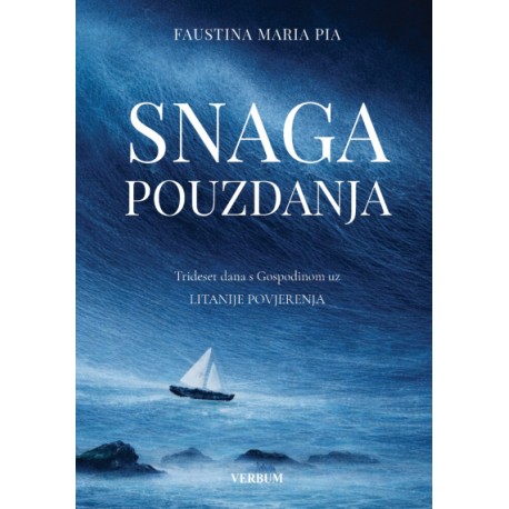 SNAGA POUZDANJA