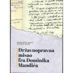 DRŽAVNOPRAVNA MISAO FRA DOMINIKA MANDIĆA