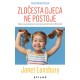 ZLOČESTA DJECA NE POSTOJE