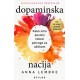 DOPAMINSKA NACIJA