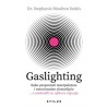 GASLIGHTING