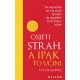 OSJETI STRAH, A IPAK TO UČINI