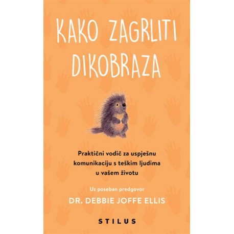 KAKO ZAGRLITI DIKOBRAZA