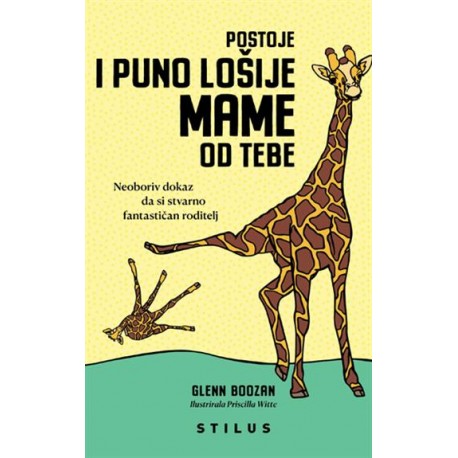 POSTOJE I PUNO LOŠIJE MAME OD TEBE