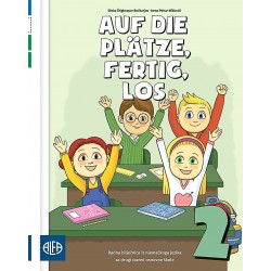 AUF DIE PLATZE,FERTIG,LOS! RADNA BILJEŽNICA ZA 2 R OŠ