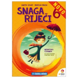 SNAGA RIJEČI 6 - Hrvatska čitanka