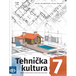 TEHNIČKA KULTURA 7 UDŽBENIK IZ TEHNIČKE KULTURE ZA 7.RAZRED